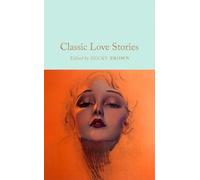 Becky Brown Classic Love Stories (Relié) Macmillan Collector's Library