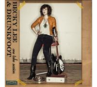 Becky Lee & Drunkfoot - One Take Session [Import]