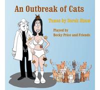 Becky Price and Friends - an Outbreak of Cats-Tunes by Derek Shaw [Import]