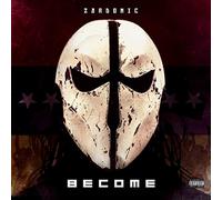 Zardonic – Become – Vinyle 12 pouces – Entertainment One (Lionsgate)