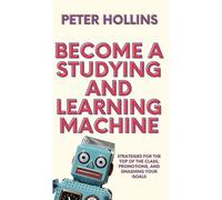 Become A Studying And Learning Machine