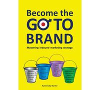 Become The Go-To Brand