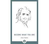 Become What You Are