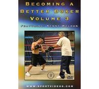 Becoming a Better Boxer - Becoming a Better Boxer 3 [Import anglais]