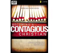 Becoming a Contagious Christian: Six Sessions on Communicating Your Faith in a Style That Fits You [Revised, Updated] [Import]