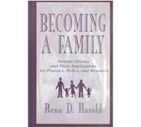 Becoming a Family Carol R. Freedman-Doan, Jacquelynne S. Eccles, Lisa G. Colarossi, Lucy R. Mercier, Margaret L. Palmiter, Patricia Stow Bolea, Rena D. Harold, Susan A. Lynch (Auteur)