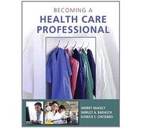 Becoming A Health Care Professional