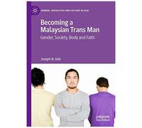 Becoming A Malaysian Trans Man