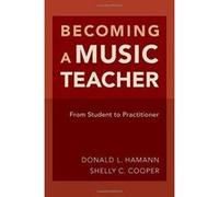 Becoming a Music Teacher: From Student to Practitioner - [Version Originale] Inconnu (Auteur)