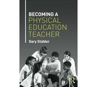Becoming a Physical Education Teacher - [Version Originale] Inconnu (Auteur)