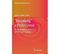 Becoming" A Professional