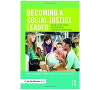 Becoming A Social Justice Leader