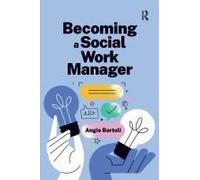 Becoming A Social Work Manager