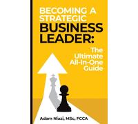 Becoming A Strategic Business Leader
