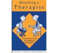 Becoming a Therapist by Linda Papadopoulos Paperback Book Linda Papadopoulos, Malcolm C. Cross (Auteur)