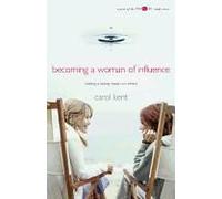 Becoming A Woman Of Influence