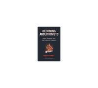 Becoming Abolitionists