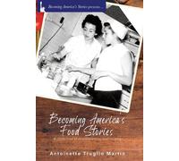 Becoming America's Food Stories