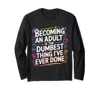 Becoming an Adult Was A Terrible Idea - Manche Longue