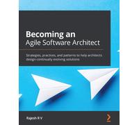 Becoming An Agile Software Architect