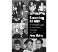 Becoming An Ally, 3rd Edition
