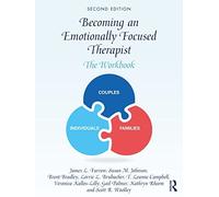 Becoming An Emotionally Focused Therapist