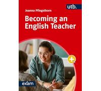 Becoming an English Teacher: A Companion to English Language Education: Foundations and Perspectives
