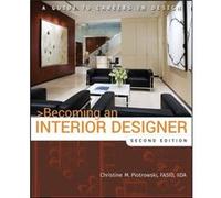 Becoming an Interior Designer by Piotrowski & Christine M. Northern Arizona University & Flagstaff & AZ Christine M. Piotrowski (Auteur)