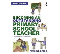 Becoming An Outstanding Primary School Teacher