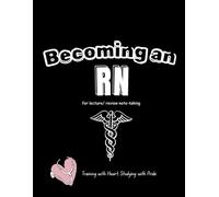 Becoming an RN, nursing student study notebook: Disease Focus - Guided Study Tool for Nursing School | Future RN Note Templates | Daily Study and ... Notebook | Perfect for Lectures and Review