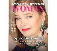 Becoming An Unstoppable Woman