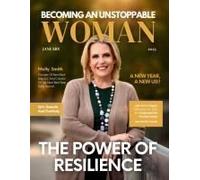 Becoming An Unstoppable Woman Magazine