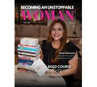 Becoming An Unstoppable Woman Magazine
