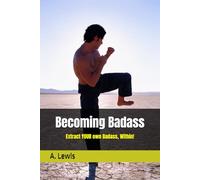 Becoming Badass