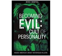 Becoming Evil: Cult Of Personality [Dvd]