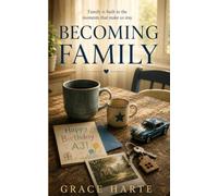 Becoming Family