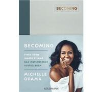 BECOMING. Finde deine innere Stimme | Michelle Obama Michelle ObamaMichelle Obama (Auteur)