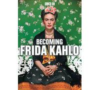 Becoming Frida Kahlo [Region 2]