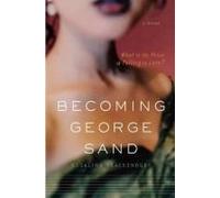 Becoming George Sand