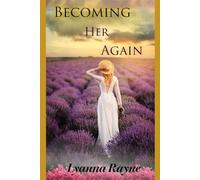 Becoming Her Again