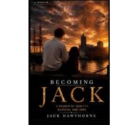 Becoming Jack: My Story
