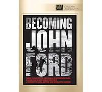 Becoming John Ford