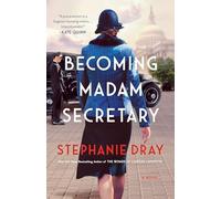 Becoming Madam Secretary – Berkley