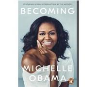 Becoming – Mémoires intimes, inspirantes et primées de l'auteure à succès et ancienne Première dame