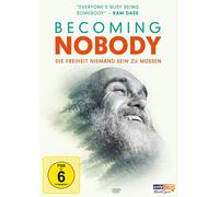 BECOMING NOBODY-DIE FREIHEIT NIEMAND SEIN ZU MÜSSEN- DAS,RAM/BABA,NEEM+ DVD NEUF