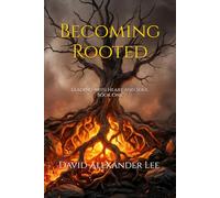 Becoming Rooted: Leading with Heart and Soul