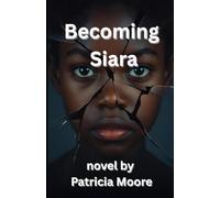 Becoming Siara