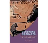 Becoming Socrates: Political Philosophy in Plato's ""Parmenides"" (0) - [Version Originale] Inconnu (Auteur)