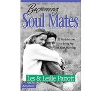 Becoming Soul Mates Les Parrott (Auteur)