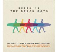 Becoming The Beach Boys: The Complete Hite & Dorinda Morgan Sessions [Audio CD]